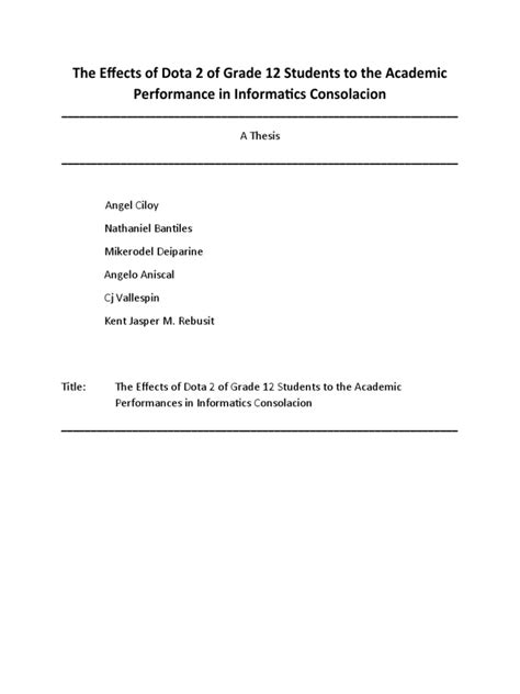 Effects of DOTA 2 Towards the Academic Performance of Grade .